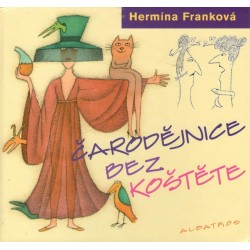 Franková, H.: Čarodějnice bez koštěte 