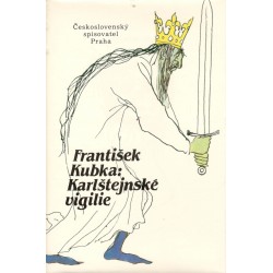 Kubka, F.: Karlštejnské vigilie