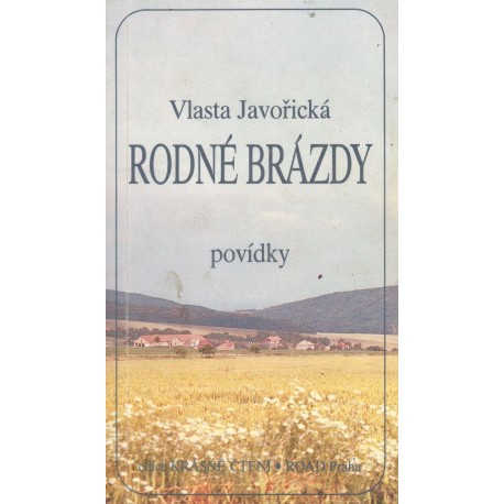 Javořická, V.: Rodné brázdy 