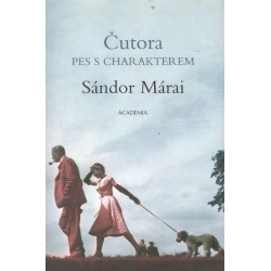 Márai, S.: Čutora - pes s charakterem