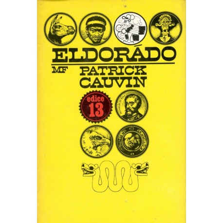 Cauvin, P.: Eldorádo 
