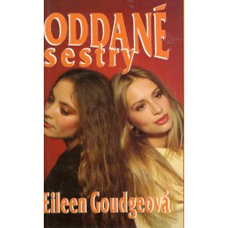 Goudgeová, E.: Oddané sestry