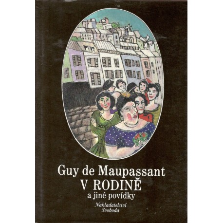 Maupassant, G.: V rodině a jiné povídky 
