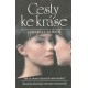Šimun, L.: Cesty ke kráse - Jak se zbavit tělesných nedostatků
