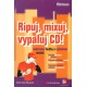 Ripuj, mixuj, vypaluj CD
