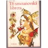 Tři smetanovská libreta