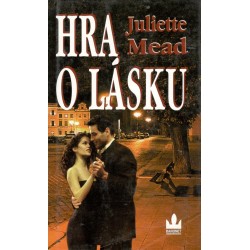 Mead, J.: Hra o lásku 