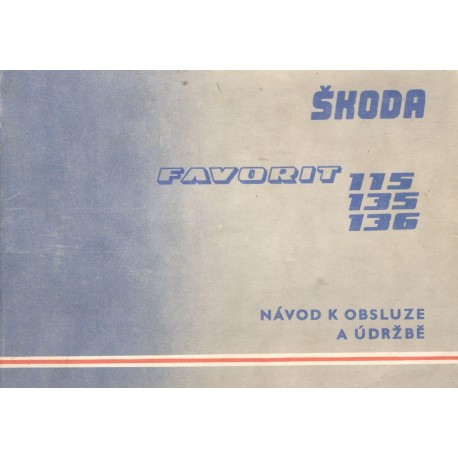 Škoda favorit 115, 135, 136 - návod k obsluze a údržbě
