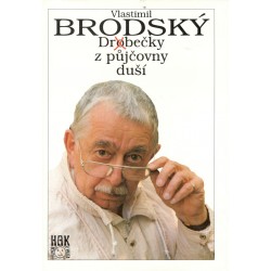 Brodský, V.: Drobečky z půjčovny duší