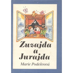 Podešvová, M.: Zuzajda a Jurajda