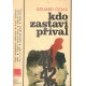 Čejka, E.: Kdo zastaví příval 
