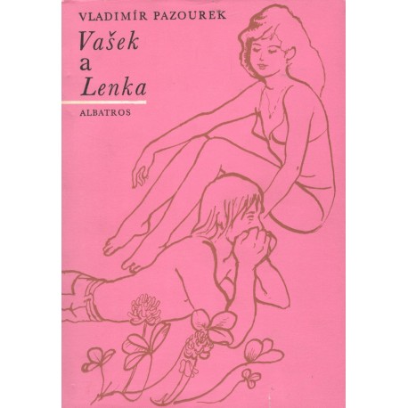 Pazourek, V.: Vašek a Lenka 