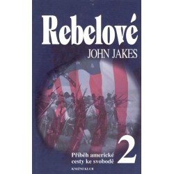 Jakes, J.: Rebelové