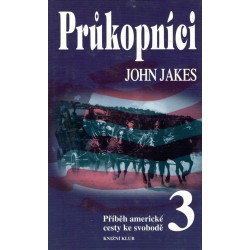 Jakes, J.: Průkopníci 