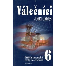 Jakes, J.: Válečníci 