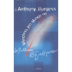Burgess, A.: Všechno, jen slunce ne
