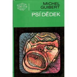 Guibert, M.: Psí dědek 