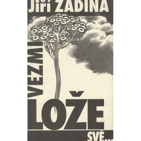Zadina, J.: Vezmi lože
