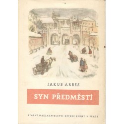 Arbes, J.: Syn předměstí