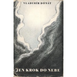 Donát, V.: Jen krok do nebe 