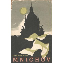 Kubka, F.: Mnichov