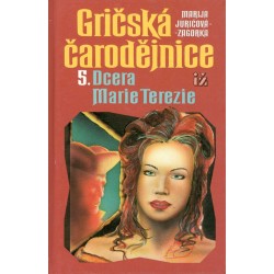 Zagorka, M., J.: Gričská čarodějnice 5. 
