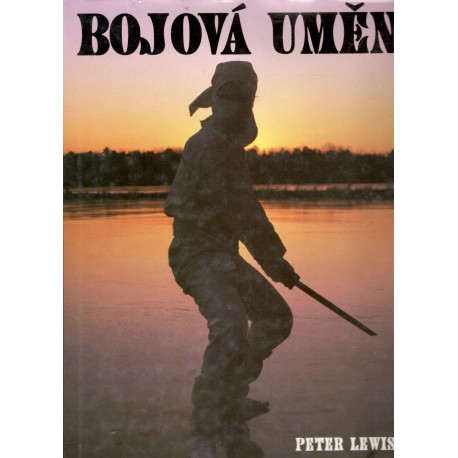 Lewis, P.: Bojová umění 