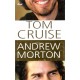 Morton, A.: Tom Cruise 