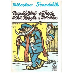 Švandrlík, M.: Neuvěřitelné příhody žáků Kopyta a Mňouka