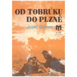 Sommr, J.: Od Tobrúku do Plzně