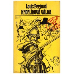 Pergaud, L.: Knoflíková válka