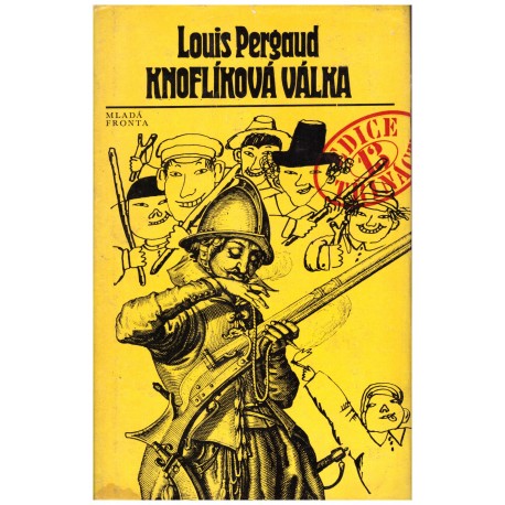 Pergaud, L.: Knoflíková válka