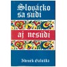 Galuška, Zd.: Slovácko sa súdí aj nesúdí