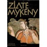 Bartoněk, A.: Zlaté Mykény 