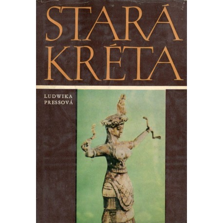 Pressová, L.: Stará Kréta 