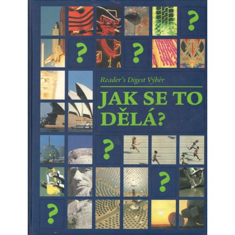 Kol.: Jak se to dělá ? 