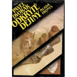 Dvorák, P.: Odkryté dějiny 