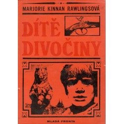 Rawlingsová, M., K.: Dítě Divočiny