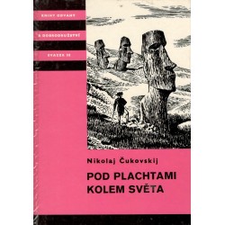 Čukovskij, N.: Pod plachtami kolem světa