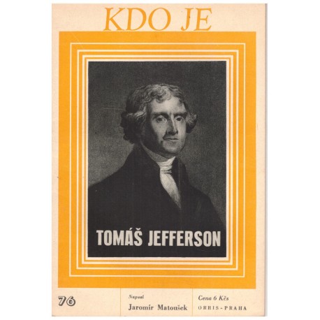 Matoušek, J.: Kdo je Tomáš Jefferson