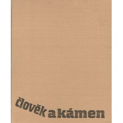 Kol.: Člověk a kámen 