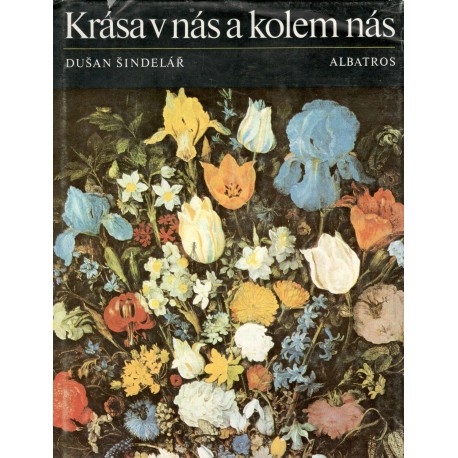 Šindelář, D.: Krása v nás a kolem nás 