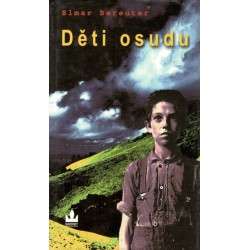 Bereuter, E.: Děti osudu 