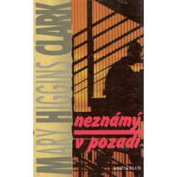 Clark M., H.: Neznamý v pozadí 