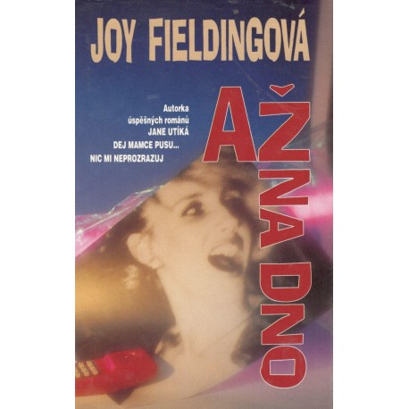 Fieldingová, J.: Až na dno 