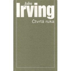 Irving, J.: Čtvrtá ruka 