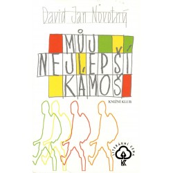 Novotný, J., D.: Můj nejlepší kámoš 