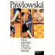 Pawlowská, H.: Dá-li pánbůh zdraví, i hříchy budou 