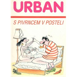 Urban, P.: S pivrncem v posteli 