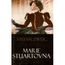 Zweig, S.: Marie Stuartovna 